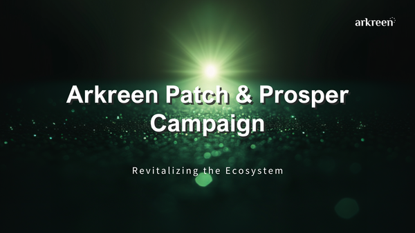 Arkreen Patch & Prosper Campaign: Revitalizing the Ecosystem