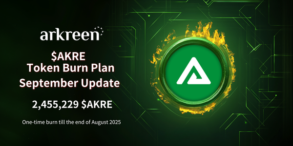 Arkreen’s Monthly $AKRE Burn Plan: September 2025 Update — 2,455,229 $AKRE Tokens Burned
